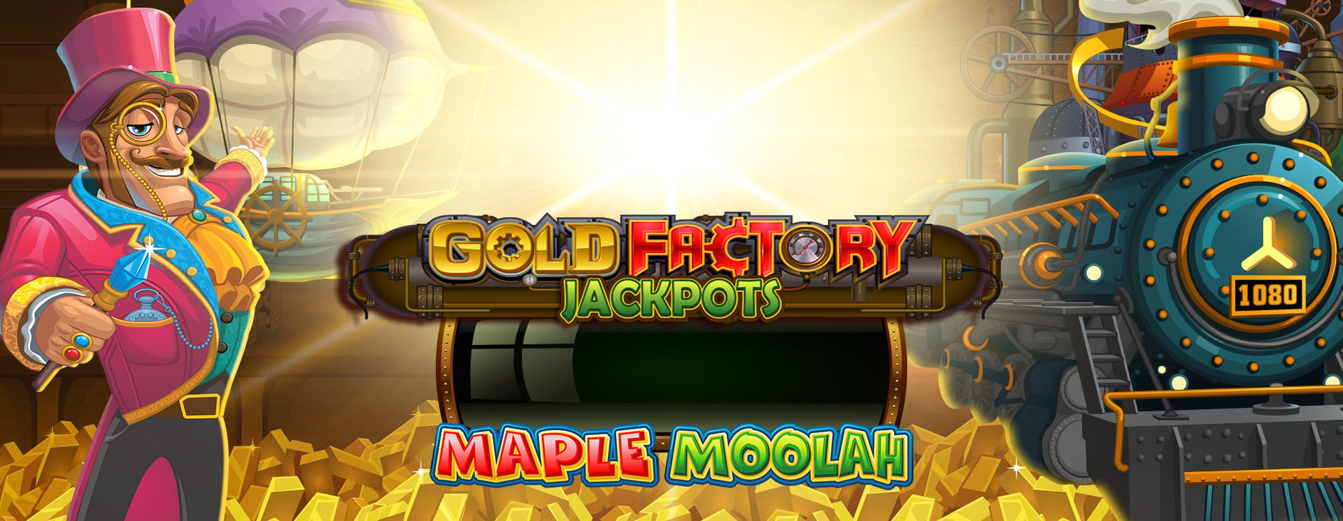 Maple Moolah Gold Factory Jackpots
